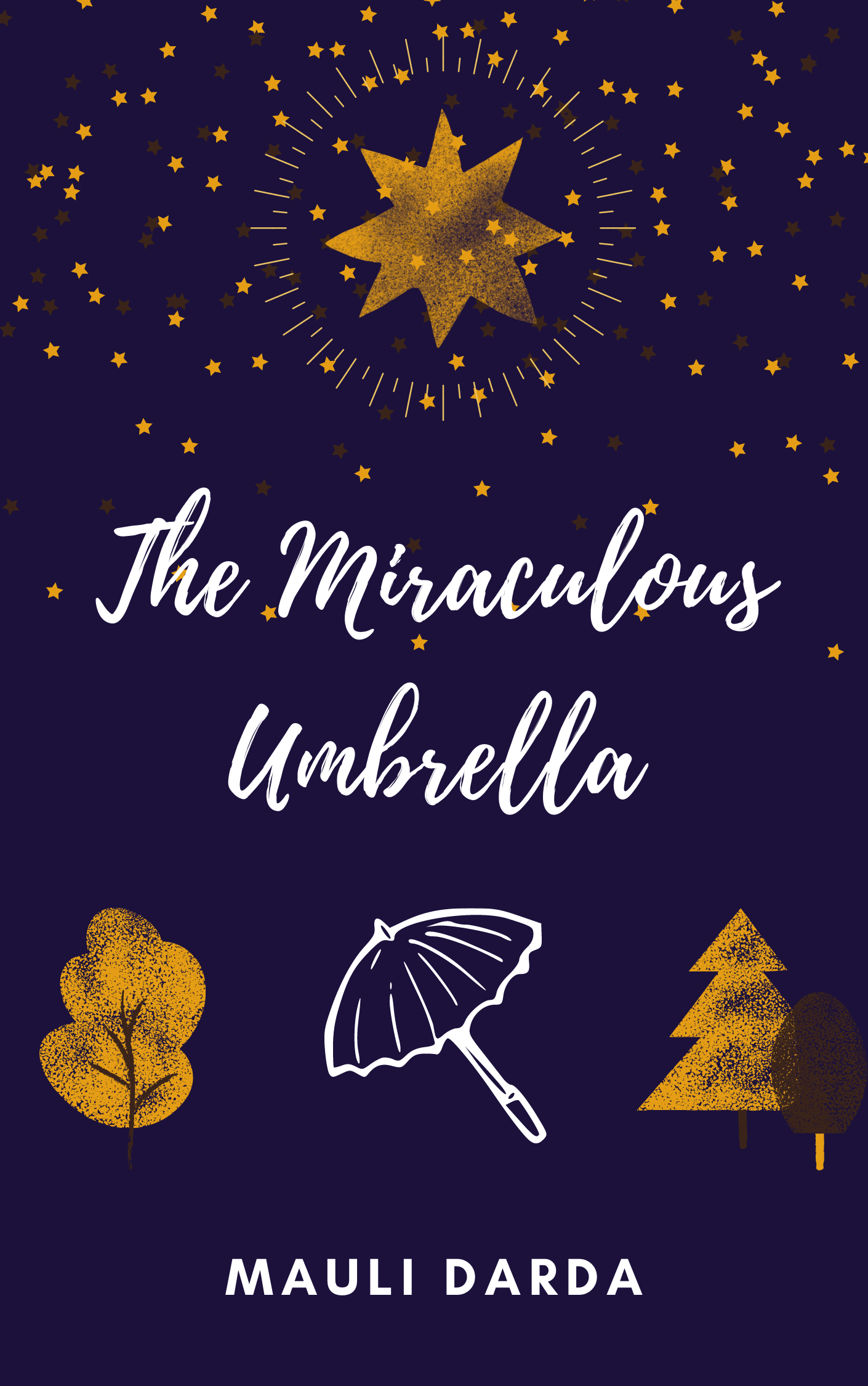 The Miraculous Umbrella